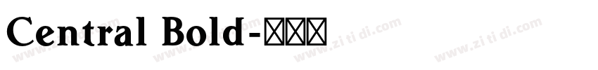 Central Bold字体转换
